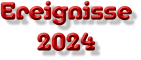 Ereignisse 2024