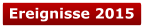 Ereignisse 2015