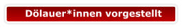 Dölauer*innen vorgestellt