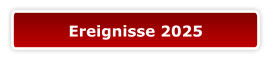 Ereignisse 2025