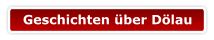 Geschichten über Dölau