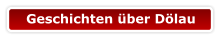 Geschichten über Dölau