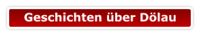 Geschichten über Dölau