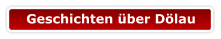 Geschichten über Dölau