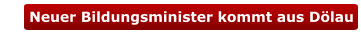 Neuer Bildungsminister kommt aus Dölau