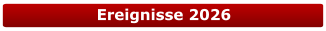 Ereignisse 2026