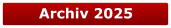 Archiv 2025