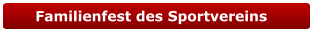 Familienfest des Sportvereins